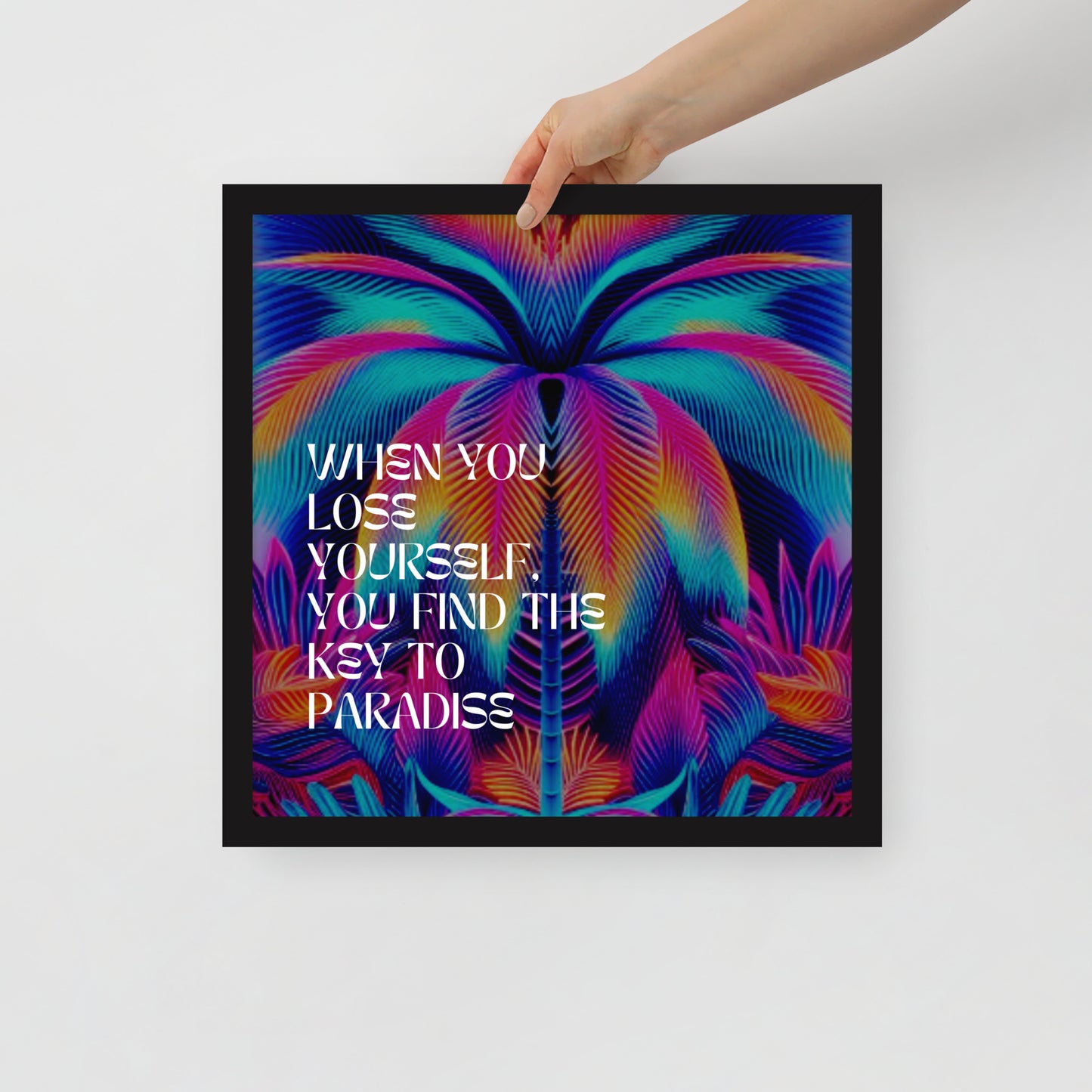 LOSE YOURSELF Framed photo paper poster