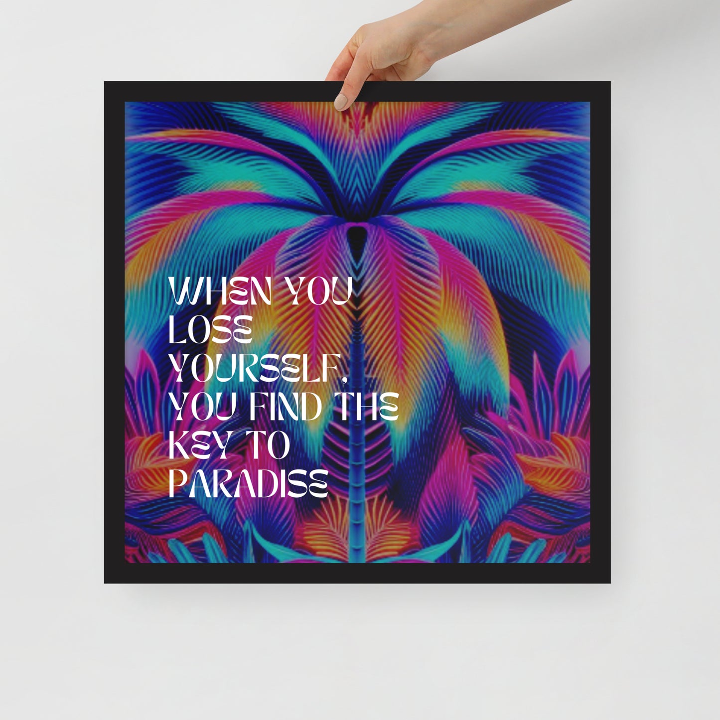 LOSE YOURSELF Framed photo paper poster