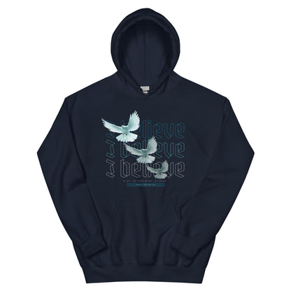 I BELIEVE unisex hoodie